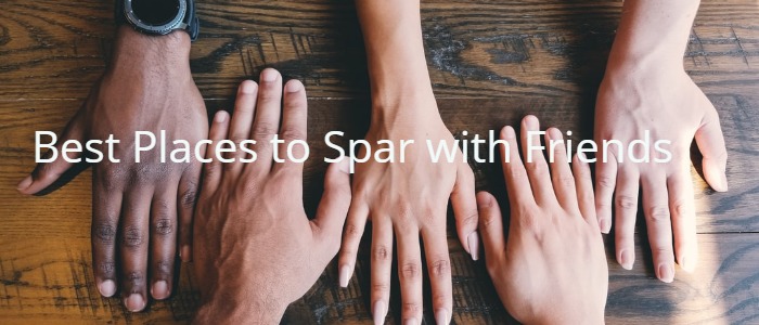 places to spar with friends