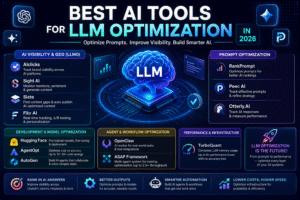 Best AI Tools for LLM Optimization in 2026-Tested & Compared
